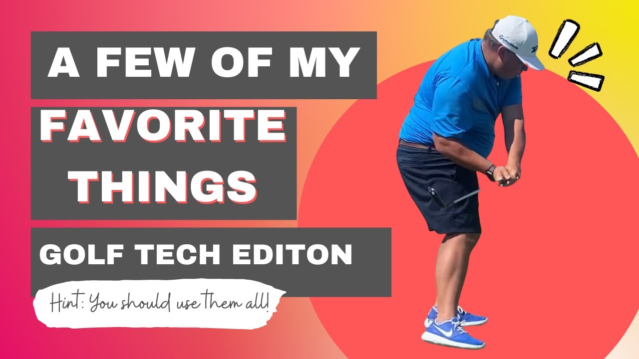 Golf-Tech-Review-A-Few-of-My-Favorite-Things-Ryan.jpg