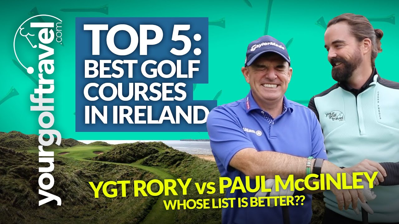 BEST-GOLF-COURSES-IN-IRELAND-Paul-McGinley-vs-YGT-Rory.jpg