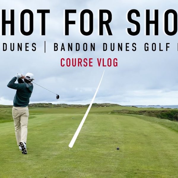 Every Shot at Pacific Dunes – Front 9 – Bandon Dunes Golf Resort – EAL Course Vlog