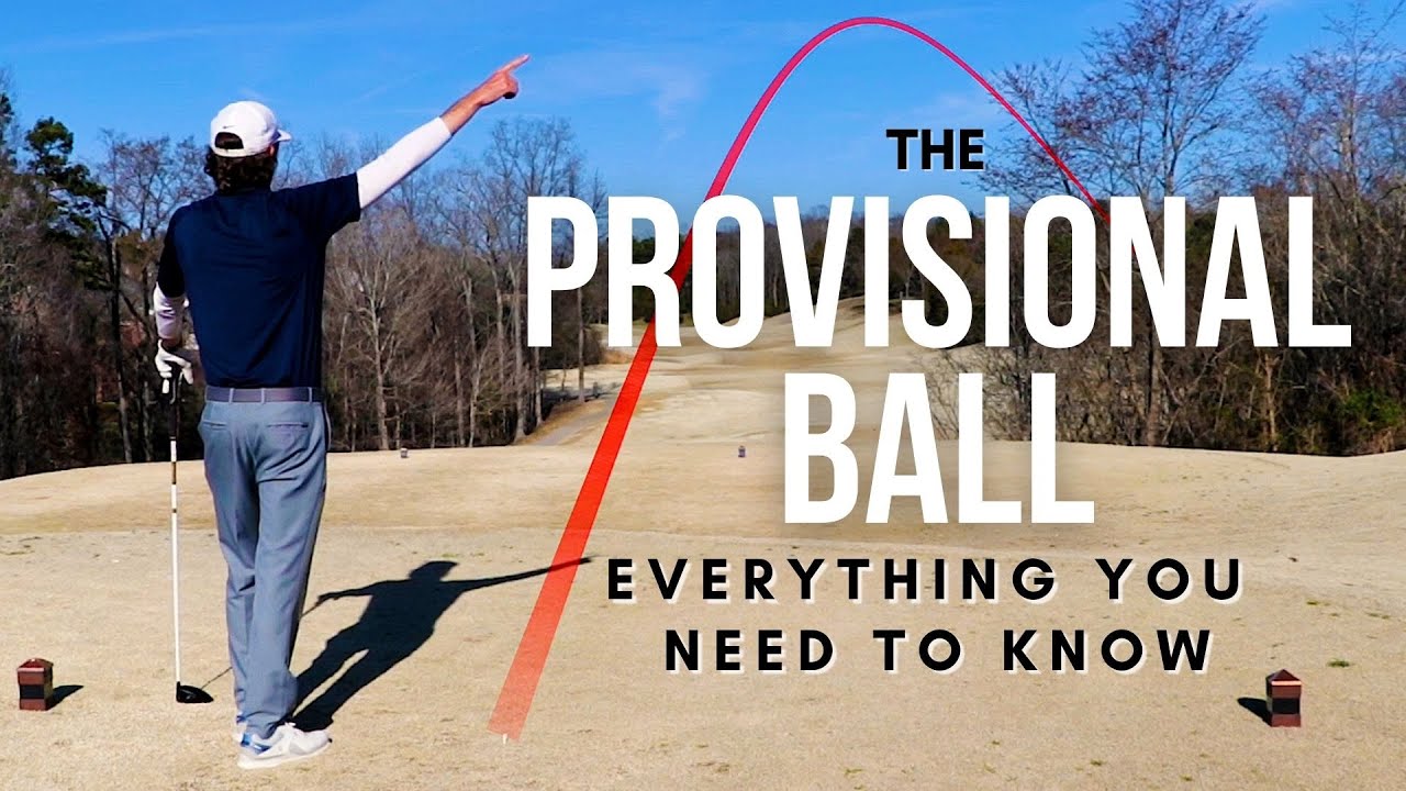 How to Play a Provisional Ball in Golf | Everything You NEED to Know | Rules of Golf