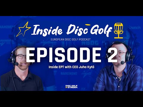 Inside-Disc-Golf-2-Inside-EPT-with-CEO-Juha.jpg