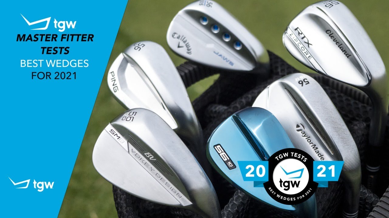 TGW39s-Master-Fitter-Tests-the-Best-Wedges-of-2021.jpg