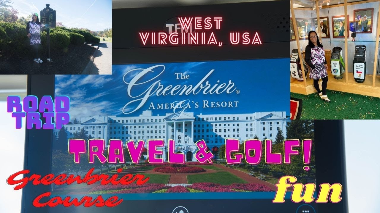 Greenbrier Course/Golf/Travel & Golf/The Greenbrier Resort/West Virginia/Road trip/Virginia/Fall