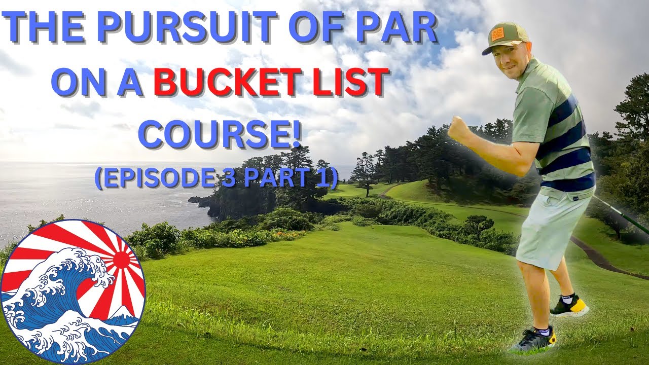 OUR MOST STUNNING COURSE SO FAR! KAWANA OSHIMA GOLF COURSE FRONT 9! (THE PURSUIT OF PAR EP3 PT1)
