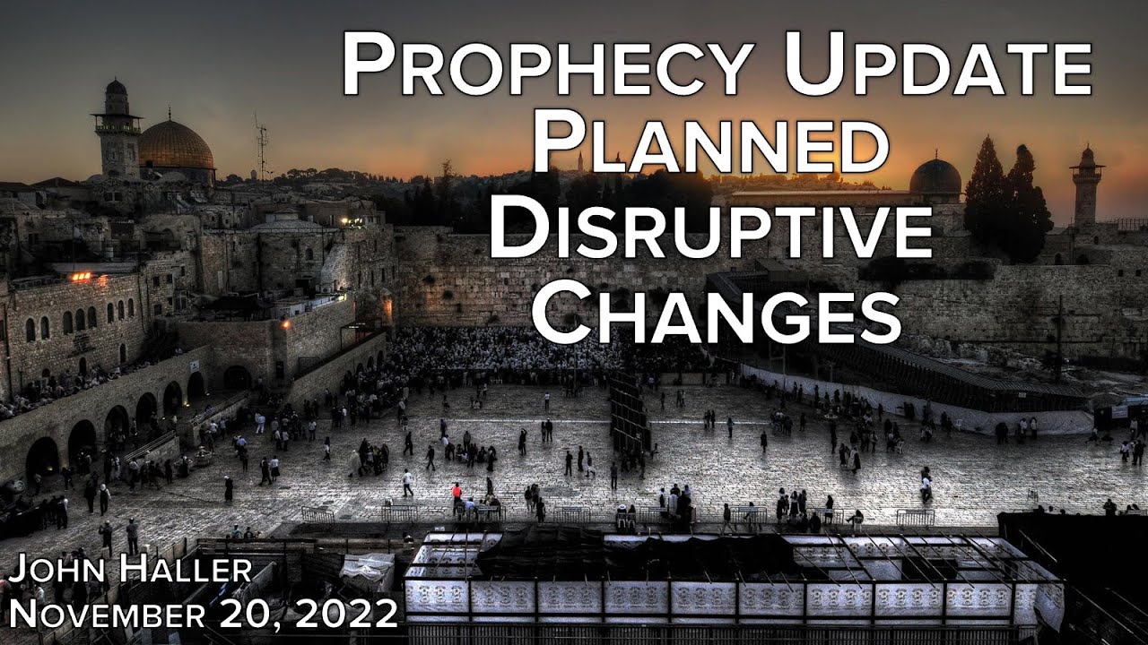 2022 11 20 John Haller's Prophecy Update 