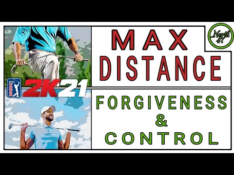 PGA TOUR 2K21 | Max Distance vs Forgiveness & Control