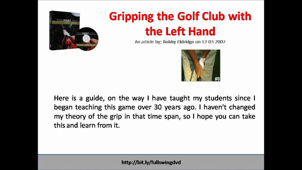 Golf Grip Tips | Gripping the Golf Club with the Left Hand