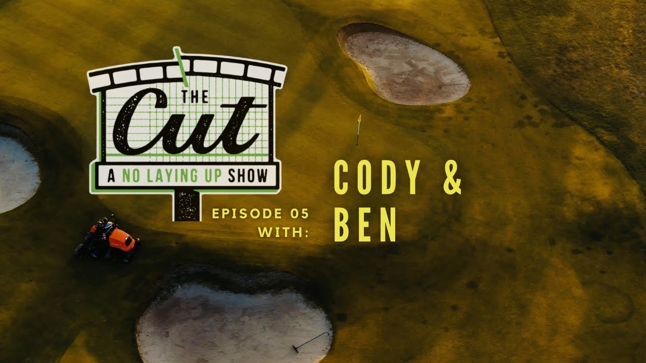 The-Cut-Episode-06-Cody-amp-Ben.jpg
