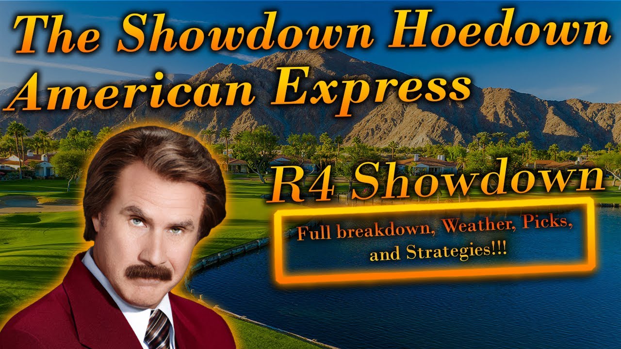 PGA DFS: Showdown Hoedown R4 | American Express | DraftKings & Fanduel Strategies