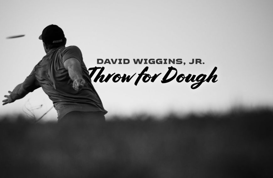 David Wiggins Jr: Throw For Dough