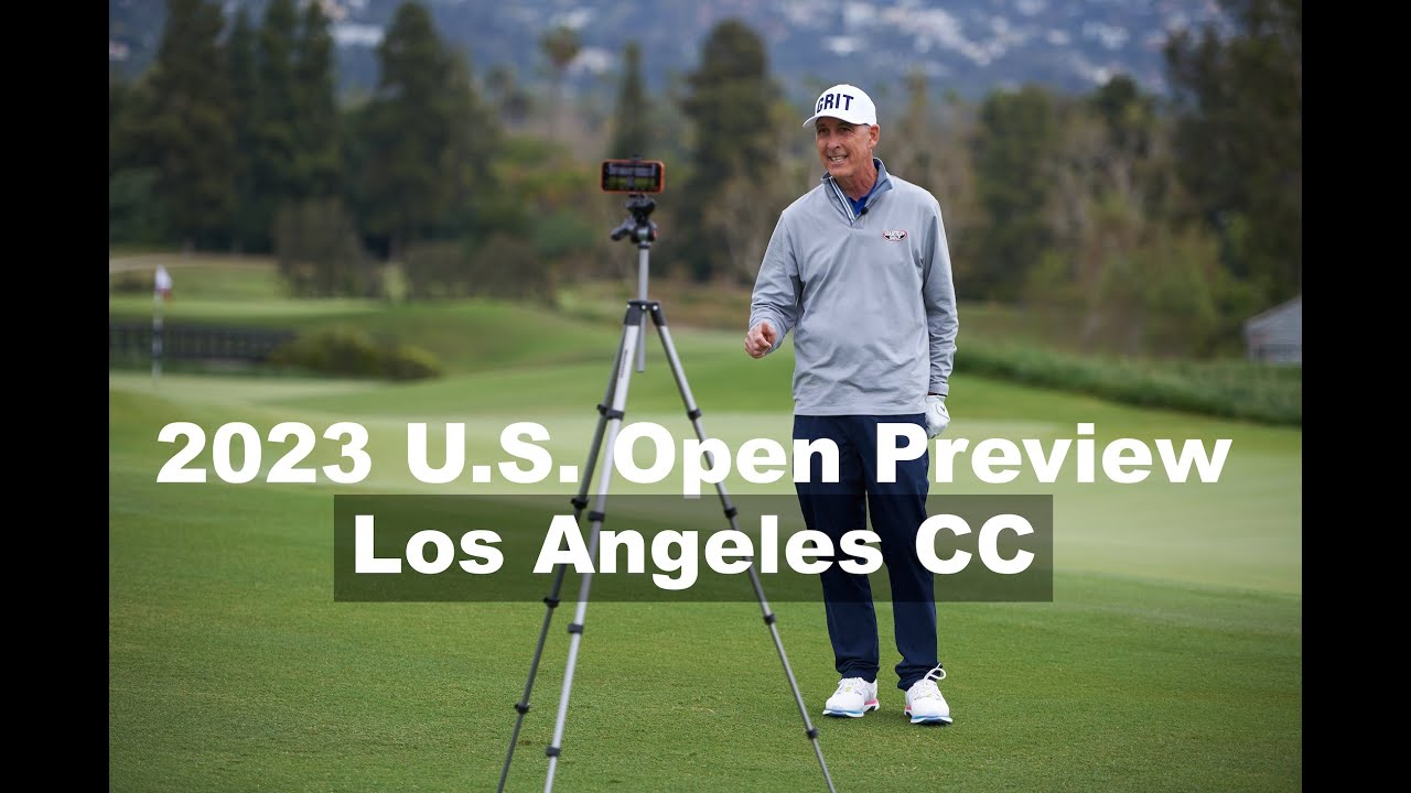 2023-US-Open-Preview-The-Los-Angeles-Country-Club.jpg