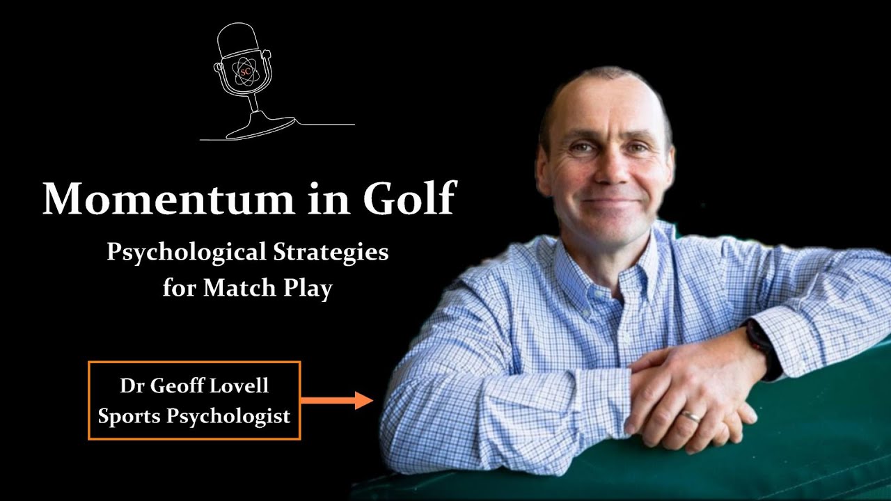 Episode-6-Momentum-in-Golf-Psychological-Strategies-for-Match-Play.jpg