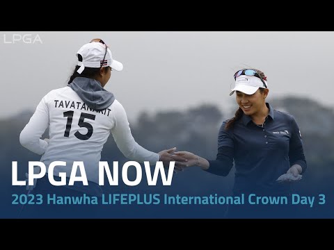 LPGA-Now-2023-Hanwha-LIFEPLUS-International-Crown-Day-3.jpg