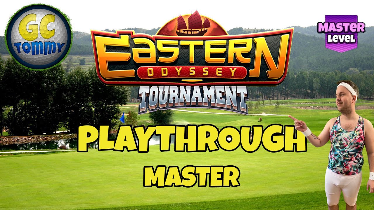 MASTER-Playthrough-Hole-1-9-Eastern-Odyssey-Tournament-Golf-Clash.jpg