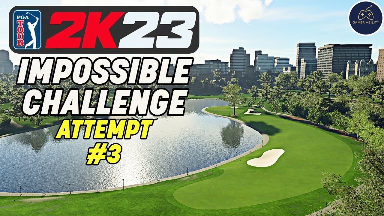 NEW-IMPOSSIBLE-CHALLENGE-in-PGA-TOUR-2K23-Attempt-3.jpg