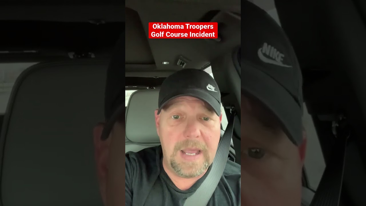 Oklahoma-Troopers-Golf-Course-Incident-oklahoma-troopers-golfswing-leo-police.jpg