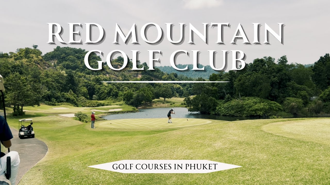 Red-Mountain-Golf-Club-Golf-Courses-in-Phuket-Thailand.jpg