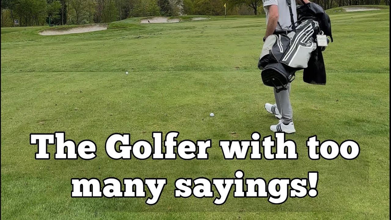 The-Golfer-with-too-many-sayings.jpg