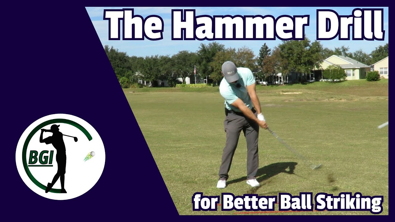 The-Hammer-Drill-for-Better-Ball-Striking.jpg