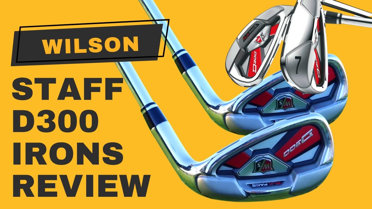 WILSON-STAFF-D300-IRONS-REVIEW-2023-WHAT-IS-THE-DIFFERENCE.jpg