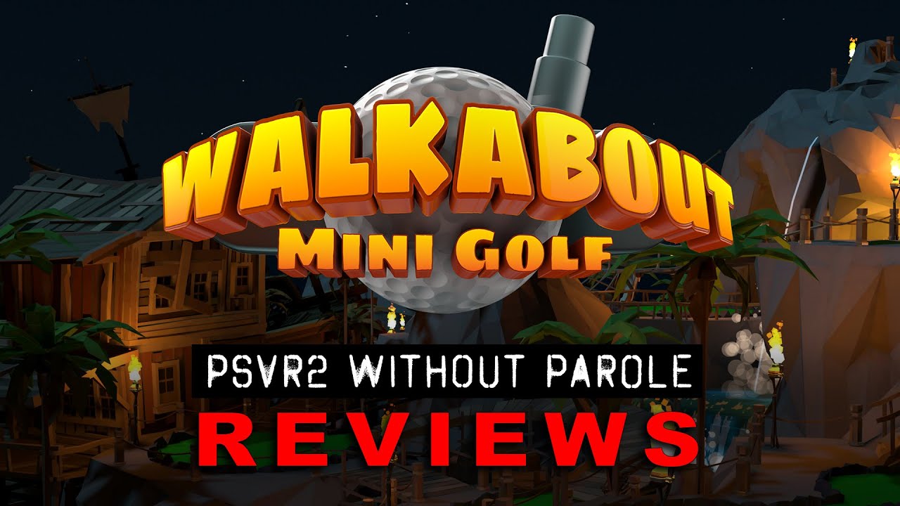 Walkabout-Mini-Golf-PSVR2-REVIEW.jpg