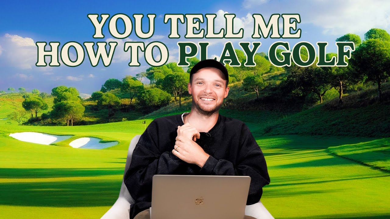 YOU-GIVE-DYL-TIPS-TO-GET-BETTER-AT-PLAYING-GOLF.jpg