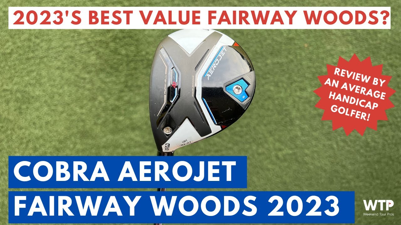 ARE-THESE-THE-BEST-VALUE-FAIRWAY-WOODS-IN-2023-Cobra.jpg