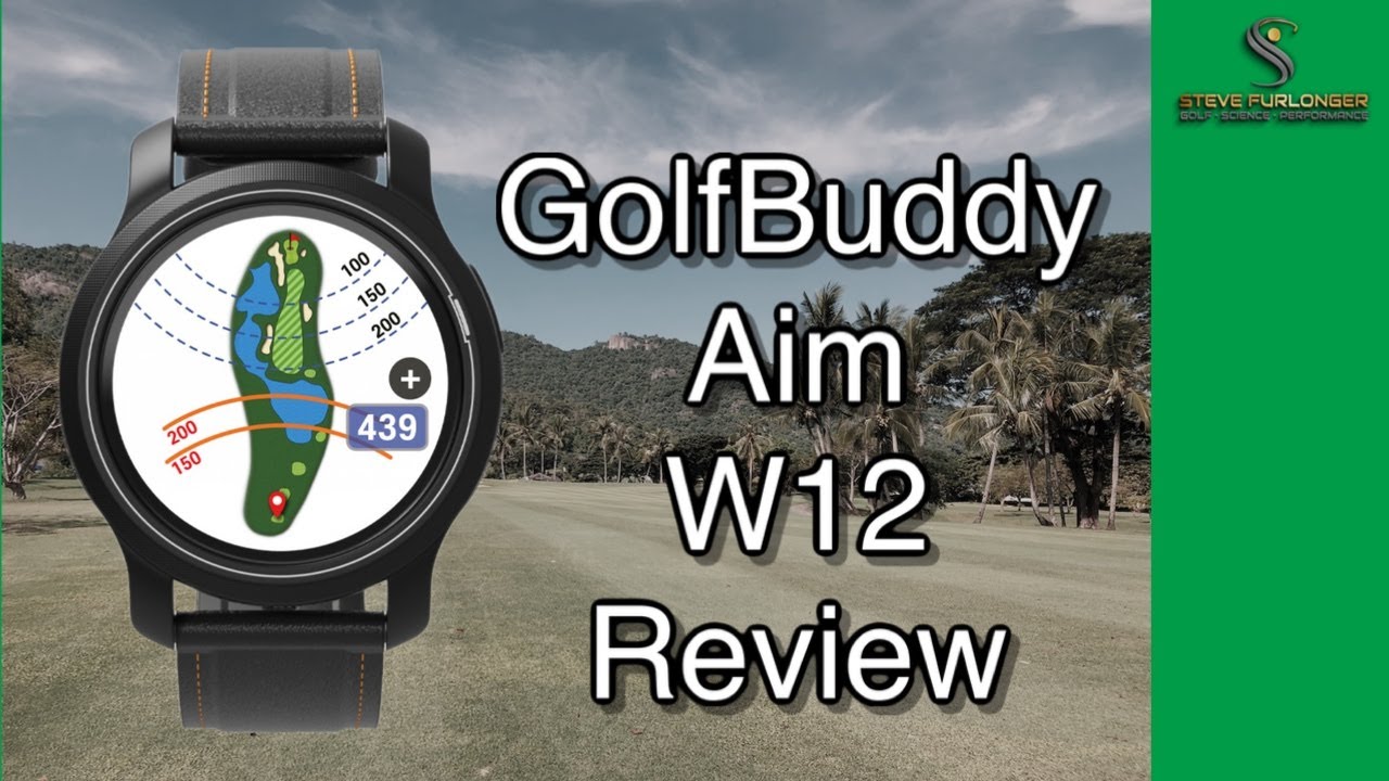 GolfBuddy-Aim-W12-Watch-Review.jpg