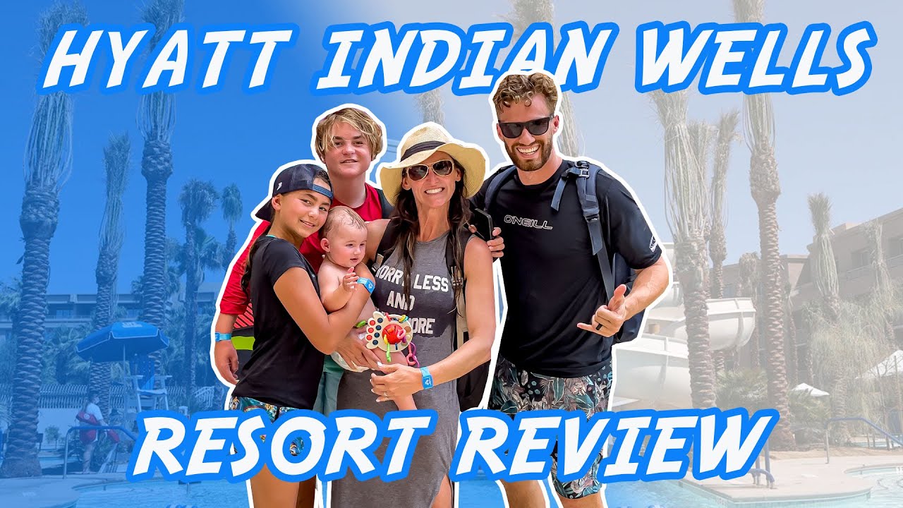 Hyatt-Regency-Indian-Wells-Resort-amp-Spa-FULL-REVIEW.jpg