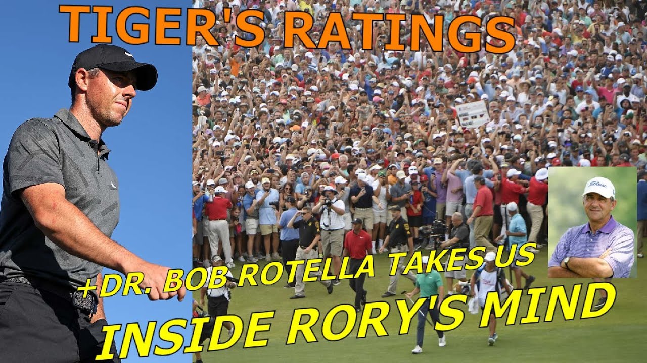 Inside-Rory39s-Mind-Tiger39s-Ratings-Explained-LIVE-Fairways-of-Life-w.jpg