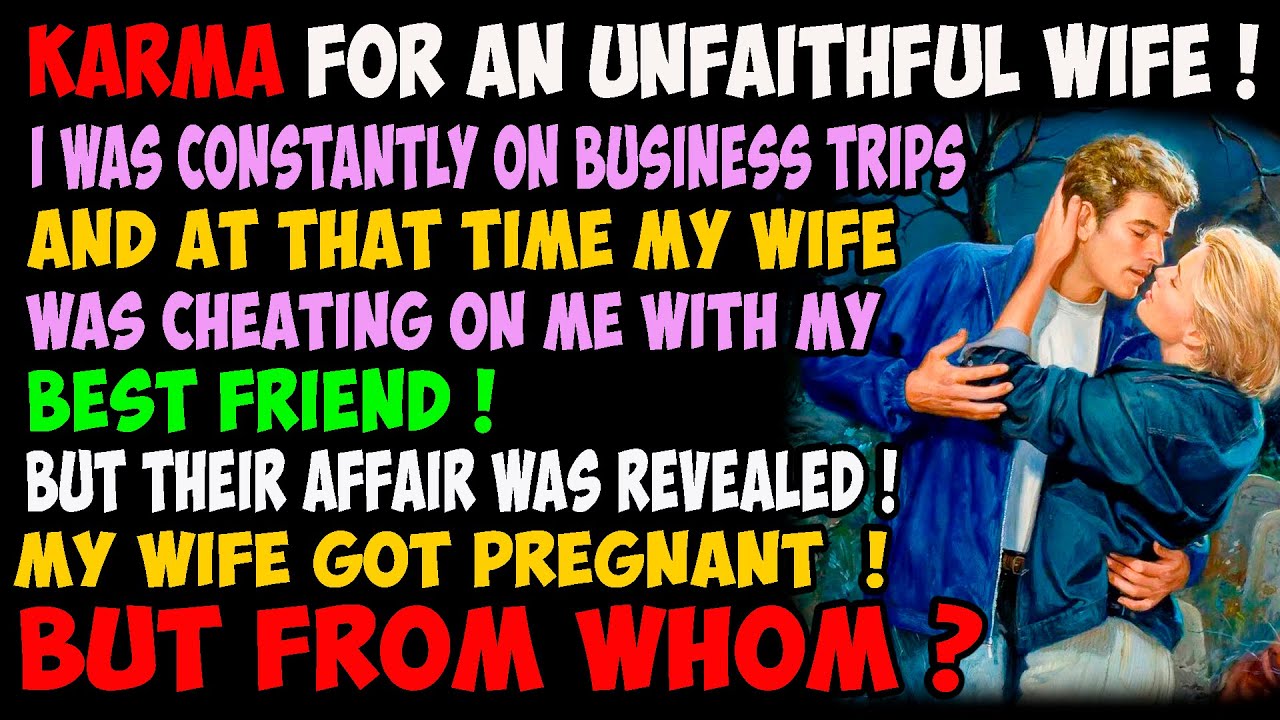 Karma-for-an-Unfaithful-Wife-I-was-constantly-on-business.jpg