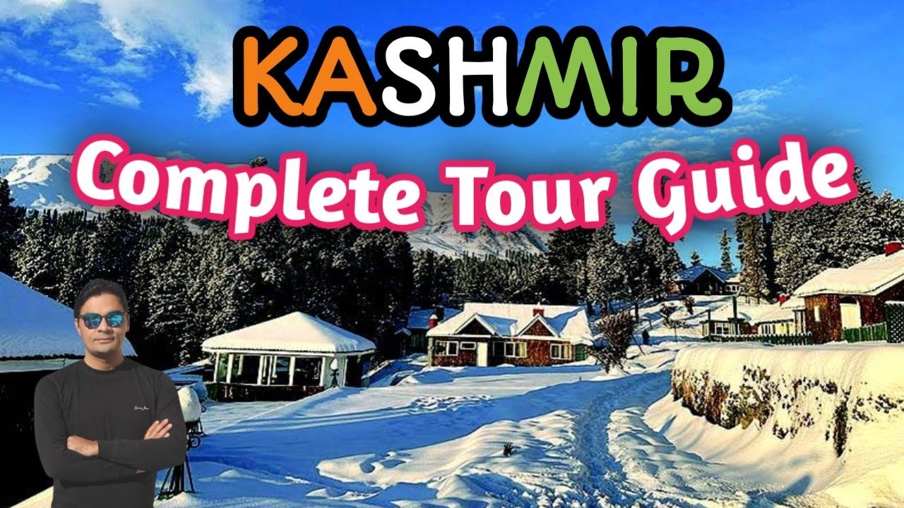 Kashmir-Tour-Complete-Guide-All-Information-About-Kashmir-Trip.jpg