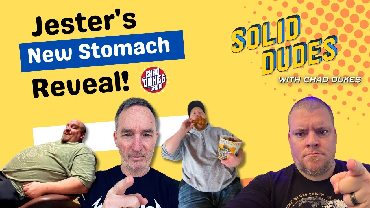 Solid-Dudes-with-Chad-Dukes-Ep-17-Jesters-New-Stomach.jpg