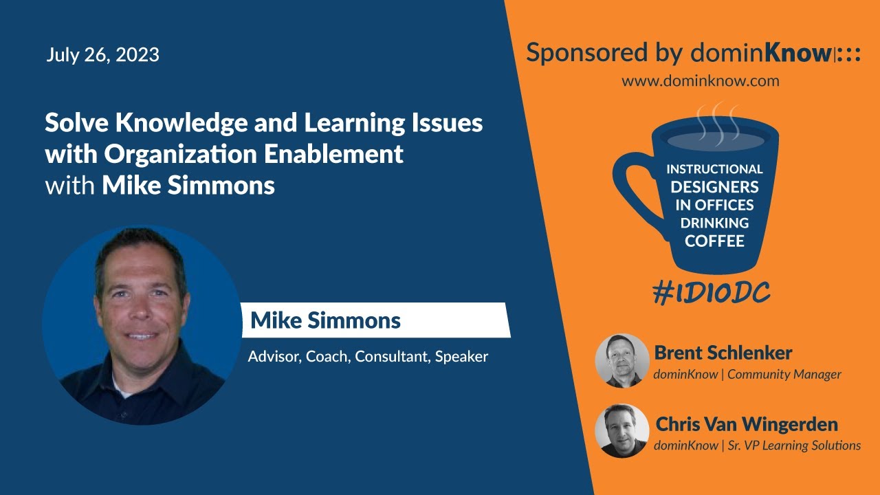 Solve-Knowledge-and-Learning-Issues-with-Organization-Enablement-with-Mike.jpg