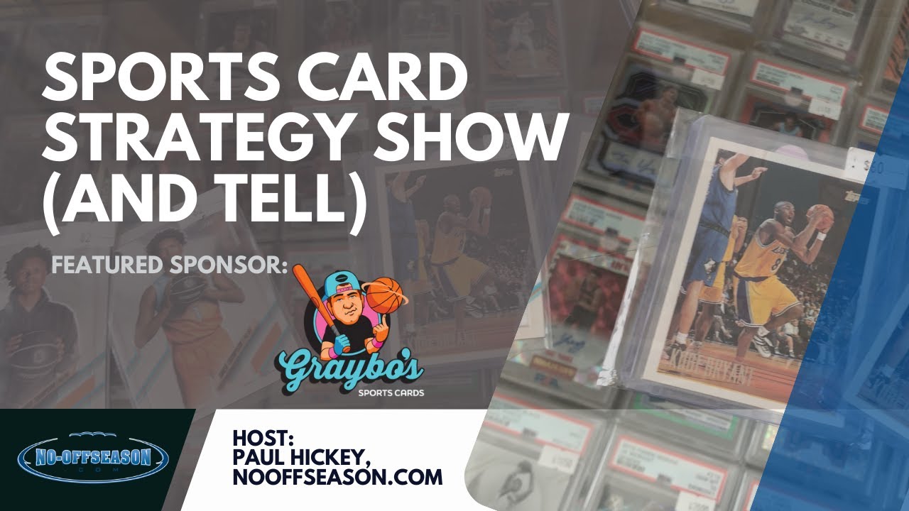 Sports-Card-Strategy-Show-and-Tell-How-to-Prep-Sports.jpg