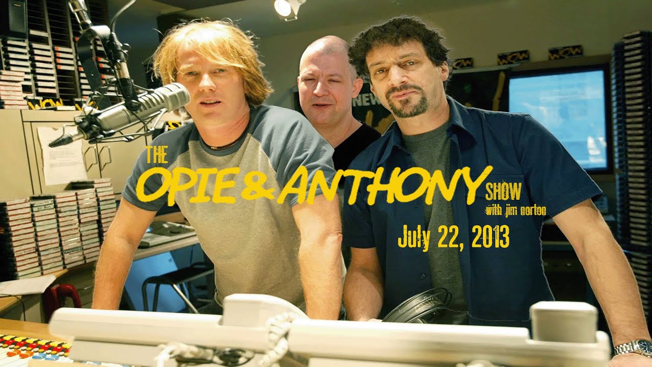 The-Opie-and-Anthony-Show-July-22-2013-Full.jpg