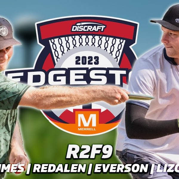 2023 Discraft Ledgestone Open | R2, F9 | Hammes, Redalen, Lizotte, Everson | Gatekeeper Media