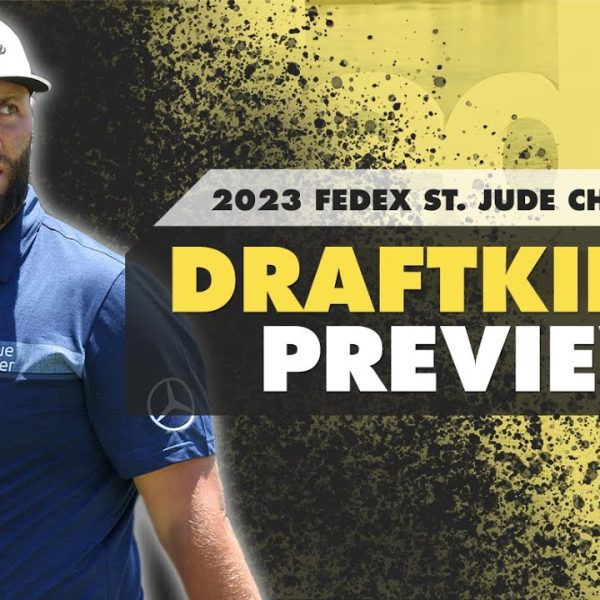 2023 FedEx St. Jude Championship DFS Preview - Picks, Strategy, Fades | The First Cut Podcast