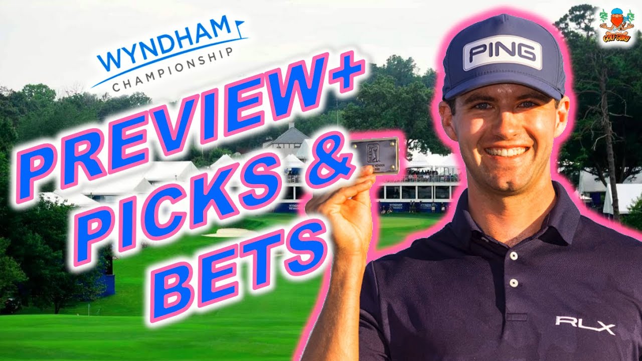 2023-Wyndham-Championship-Preview-Picks-amp-Bets-DFS.jpg