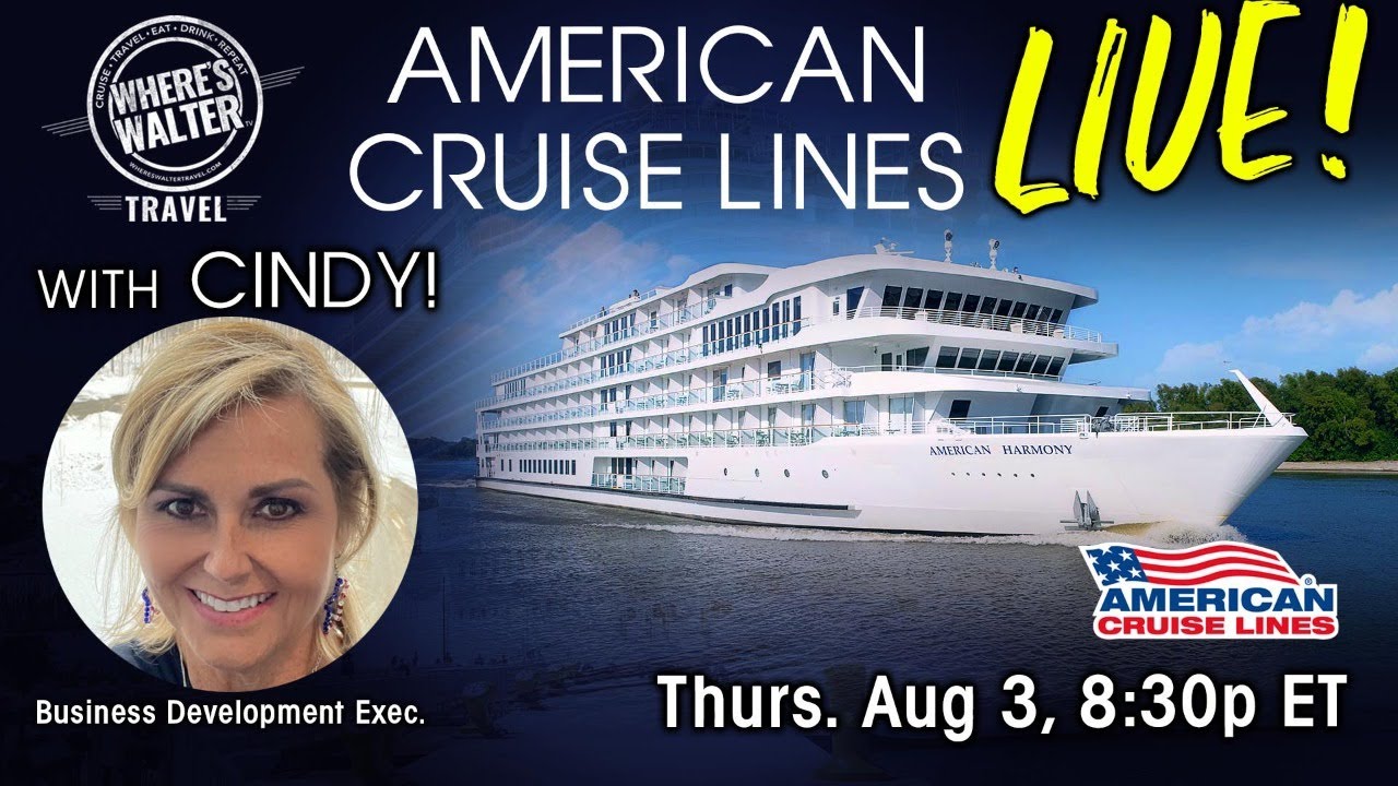 American-Cruise-Lines-LIVE-Thurs-Aug-3-830p-ET.jpg