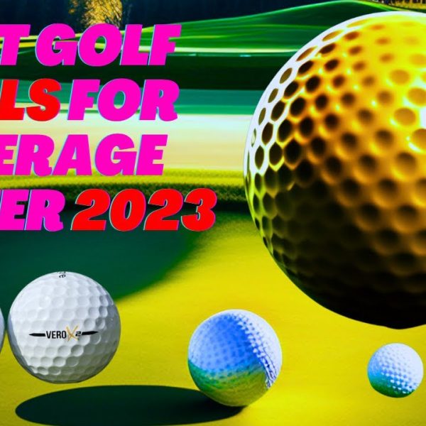 BEST GOLF BALLS FOR AVERAGE GOLFERS | TOP PICKS 2023 FOR DISTANCE, CONTROL, AND PERFORMANCE