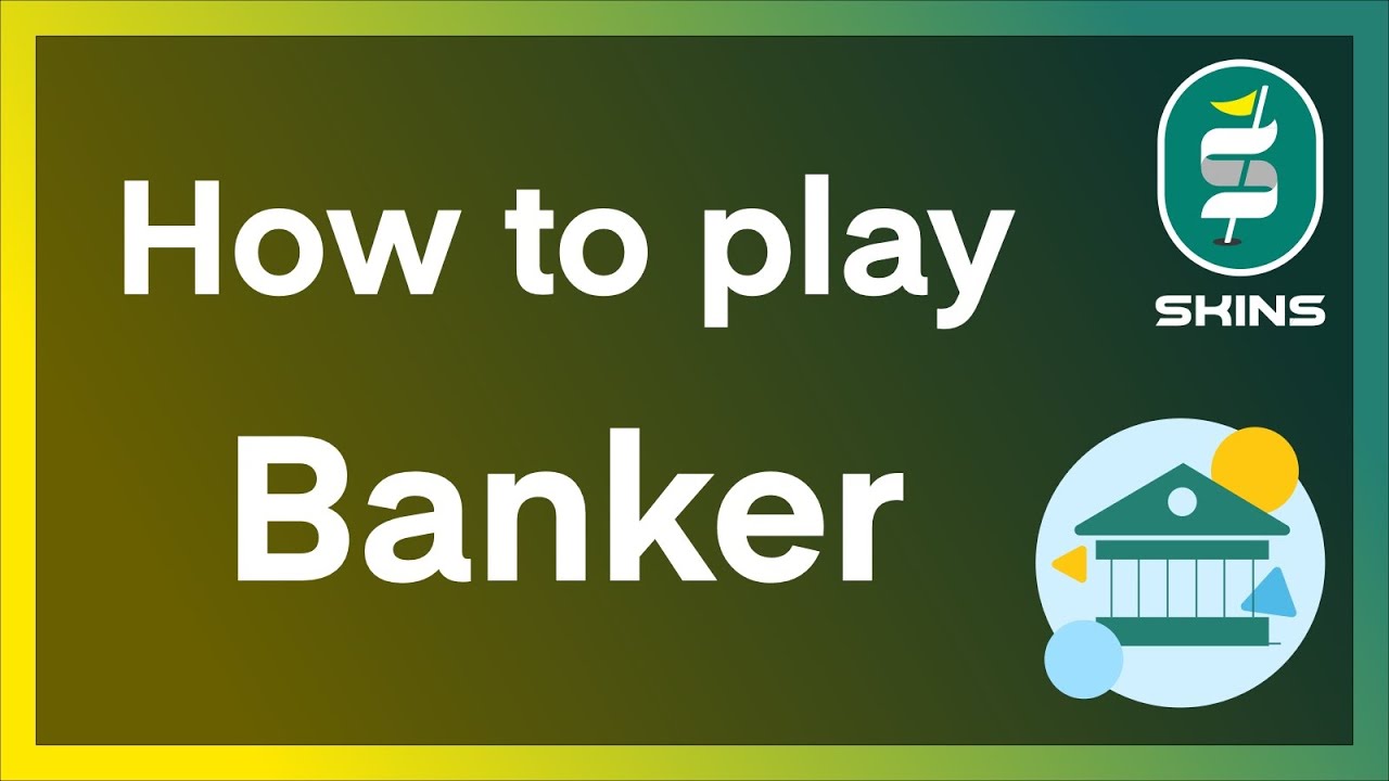 Banker Golf Game on the Skins App