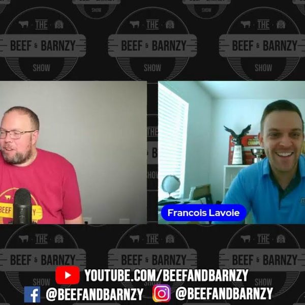 Beef and Barnzy show with Francois Lavoie