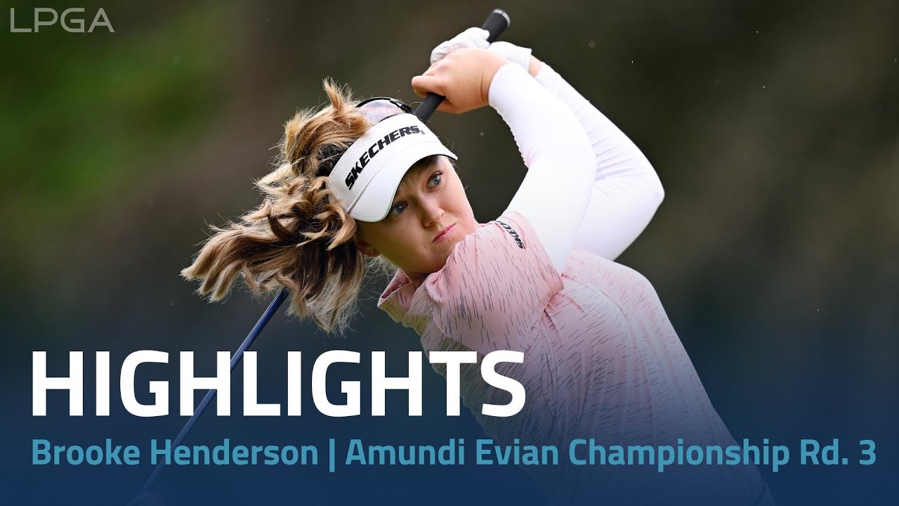 Brooke-Henderson-Highlights-The-Amundi-Evian-Championship-Round-3.jpg