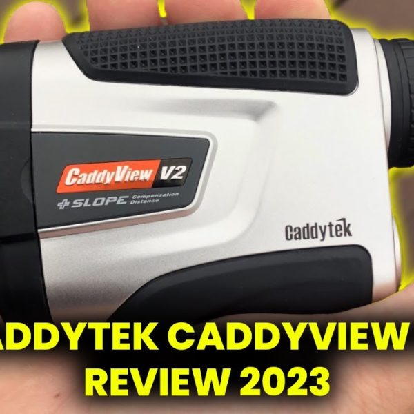 CADDYTEK CADDYVIEW V2 RANGEFINDER REVIEW [2023] CaddyView V2+Slope | GOLF RANGEFINDER