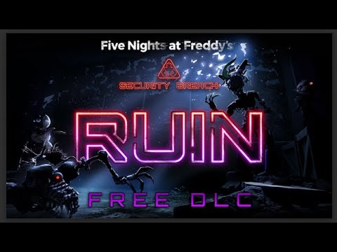 FNAF-Security-Breach-Ruin-DLC-Live-Part-1.jpg