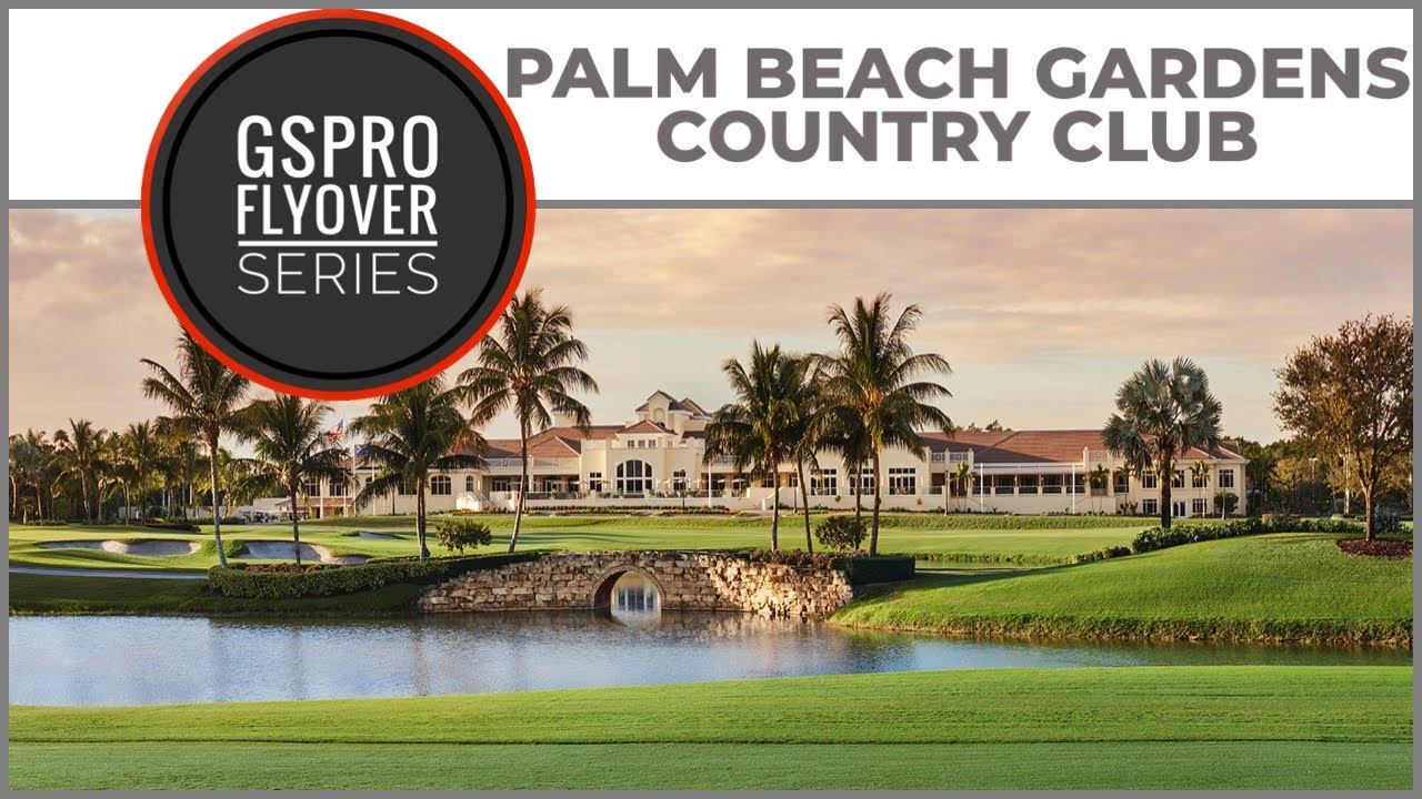 GSPro Course Flyover - Palm Beach Gardens Country Club - Designed by johnmeyer