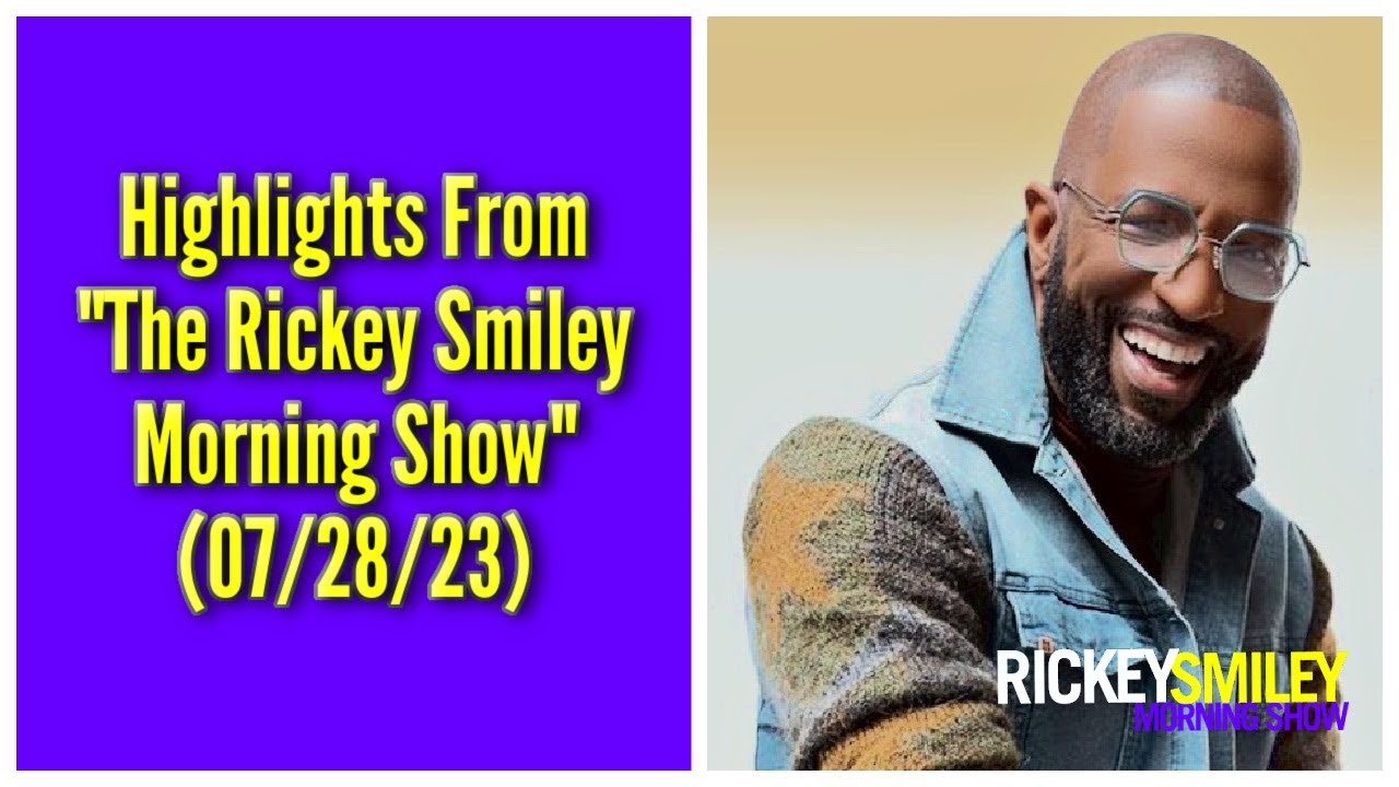 Highlights-From-quotThe-Rickey-Smiley-Morning-Showquot-072823.jpg