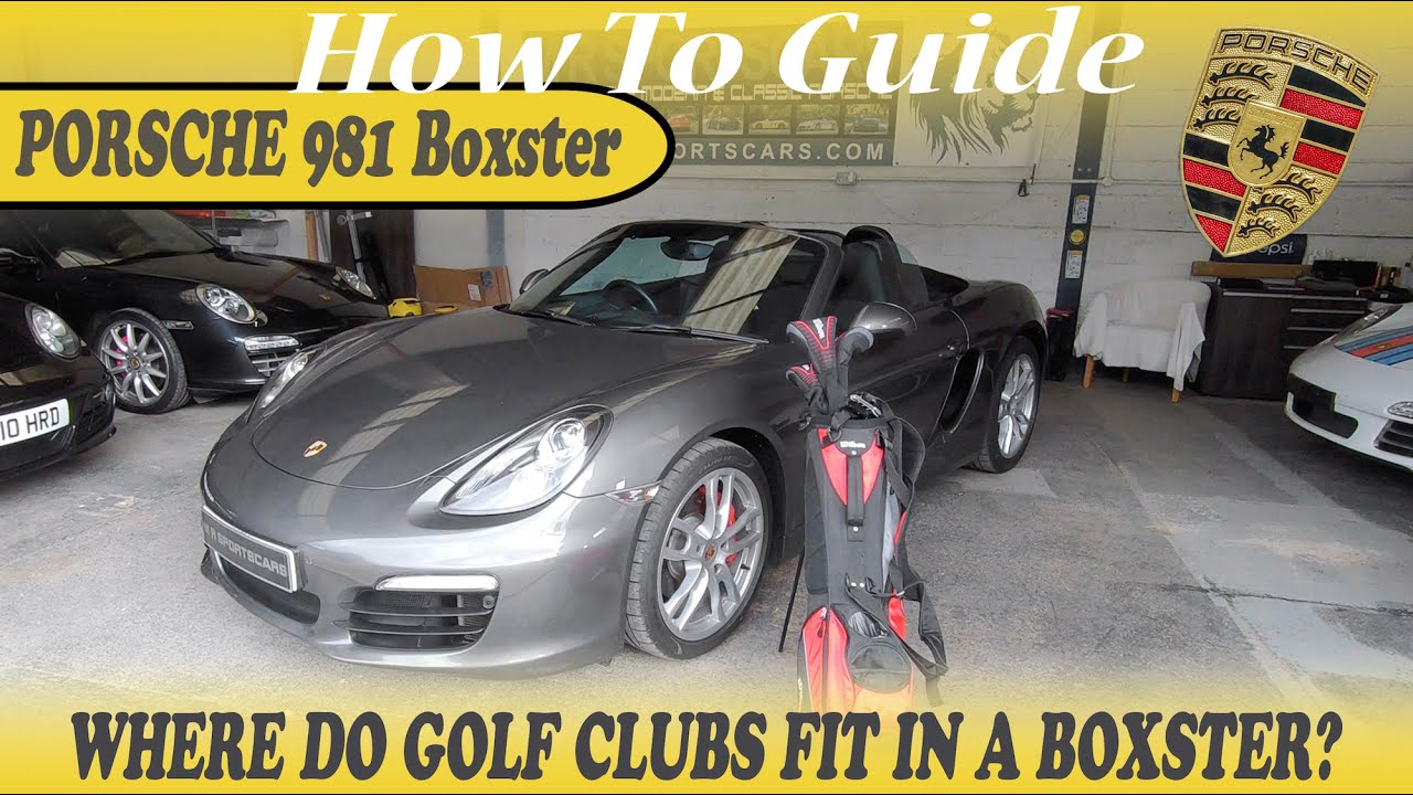 How-to-Fit-Golf-Clubs-in-a-Porsche-981-Boxster.jpg