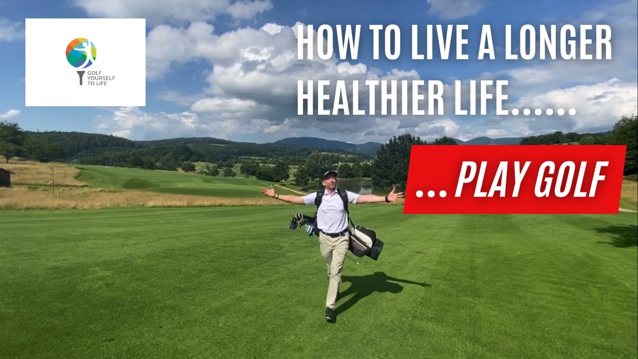 How-to-live-a-longer-healthier-lifePLAY-GOLF.jpg